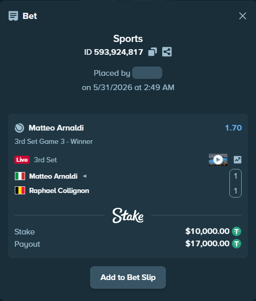 Bet slip: Matteo Arnaldi - Raphael Collignon, $10,010.00 stake at 1.70 odds, placed by Kriski99