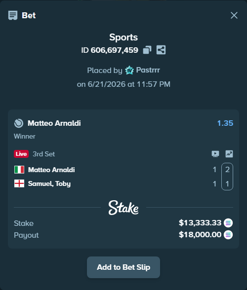 Bet slip: Matteo Arnaldi - Samuel, Toby, $13,158.12 stake at 1.35 odds, placed by Pastrrr