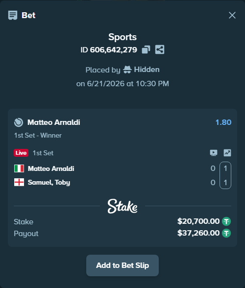 Bet slip: Matteo Arnaldi - Samuel, Toby, $20,720.70 stake at 1.80 odds, placed by Hidden