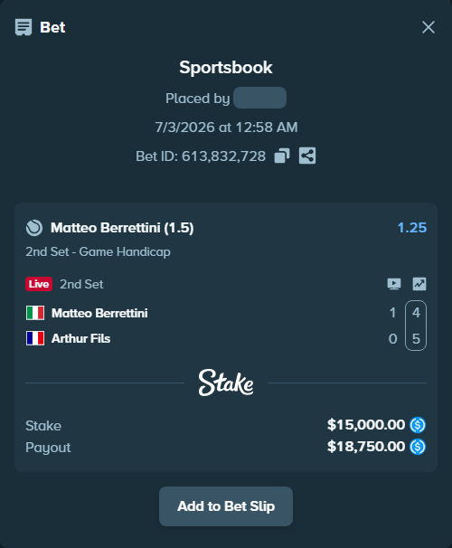 Bet slip: Matteo Berrettini - Arthur Fils, $15,000.00 stake at 1.25 odds, placed by DADDYno420