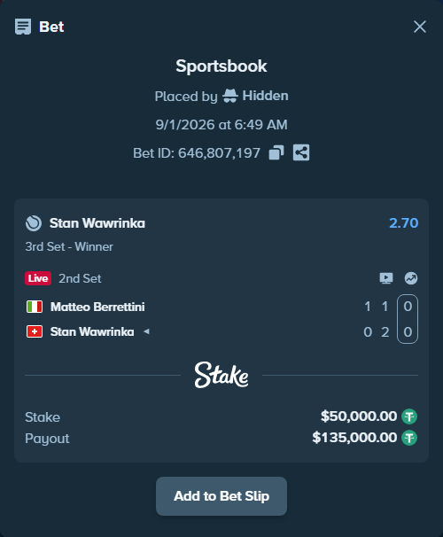Bet slip: Matteo Berrettini - Stan Wawrinka, $50,000.00 stake at 2.70 odds, placed by Hidden