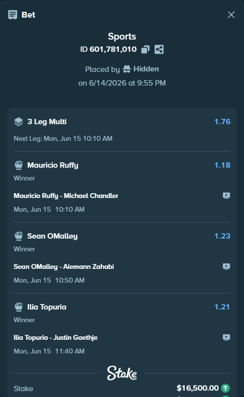 Bet slip: Mauricio Ruffy - Michael Chandler, $16,516.50 stake at 1.18 odds, placed by Hidden