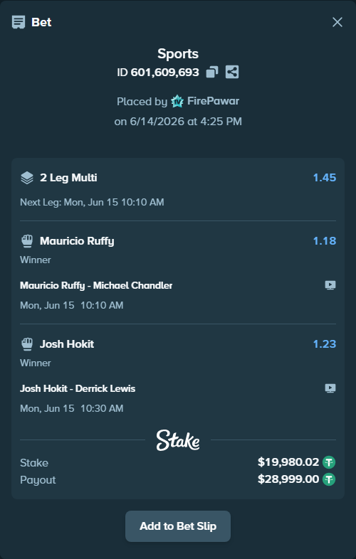 Bet slip: Mauricio Ruffy - Michael Chandler, $20,000.00 stake at 1.18 odds, placed by FirePawar