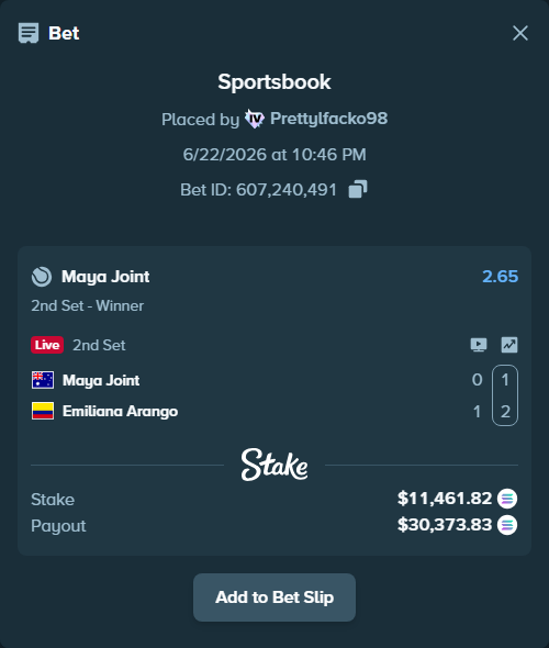 Bet slip: Maya Joint - Emiliana Arango, $11,401.01 stake at 2.65 odds, placed by Prettylfacko98