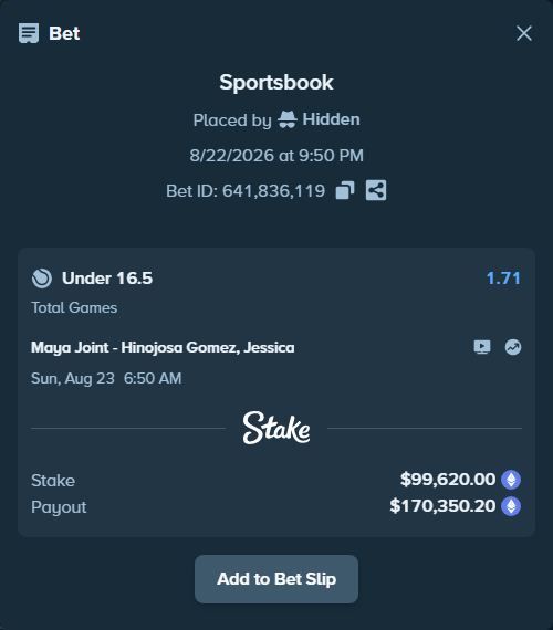 Bet slip: Maya Joint - Hinojosa Gomez, Jessica, $100,355.55 stake at 1.71 odds, placed by Hidden