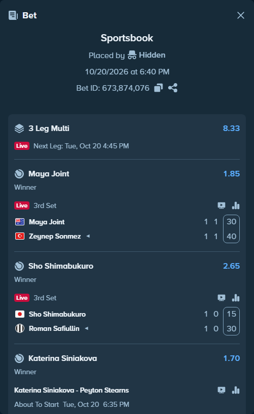Bet slip: Maya Joint - Zeynep Sonmez, $30,000.00 stake at 1.85 odds, placed by Hidden