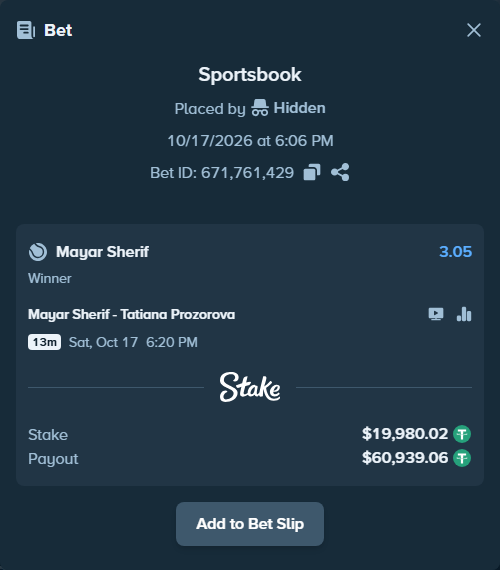 Bet slip: Mayar Sherif - Tatiana Prozorova, $20,000.00 stake at 3.05 odds, placed by Hidden