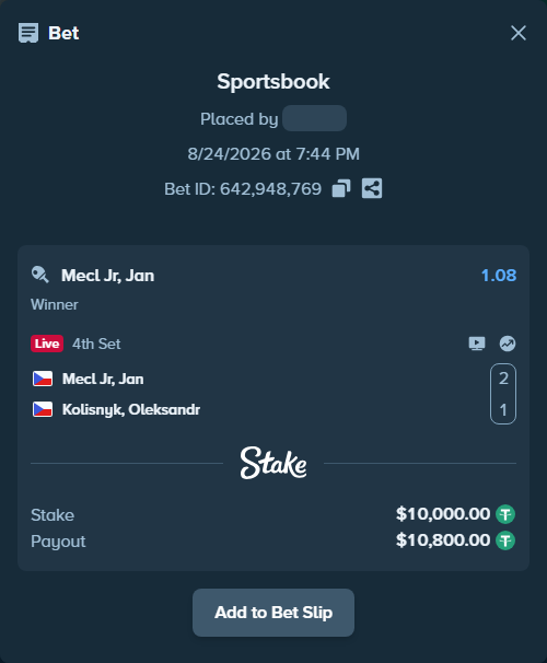 Bet slip: Mecl Jr, Jan - Kolisnyk, Oleksandr, $10,000.00 stake at 1.08 odds, placed by Courtss20