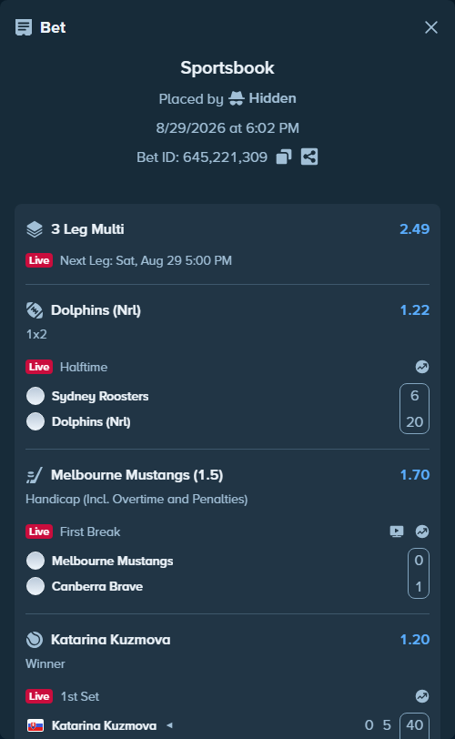 Bet slip: Melbourne Mustangs - Canberra Brave, $24,899.00 stake at 1.70 odds, placed by Hidden