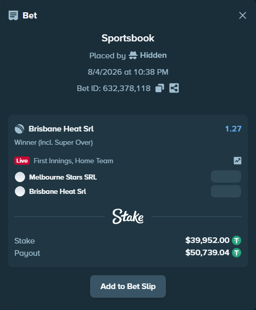 Bet slip: Melbourne Stars SRL - Brisbane Heat SRL, $39,991.95 stake at 1.27 odds, placed by Hidden