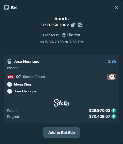 Bet slip: Meng Ding - Jose Henrique, $30,000.00 stake at 2.35 odds, placed by Hidden
