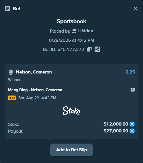 Bet slip: Meng Ding - Nelson, Cameron, $12,000.00 stake at 2.25 odds, placed by Hidden
