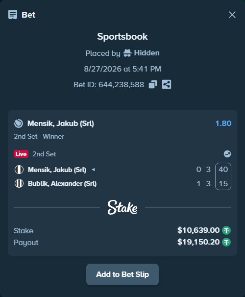 Bet slip: Mensik, Jakub (Srl) - Bublik, Alexander (Srl), $10,639.00 stake at 1.80 odds, placed by Hidden