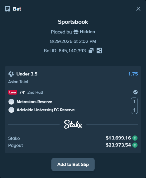 Bet slip: Metrostars Reserve - Adelaide University FC Reserve, $13,699.16 stake at 1.75 odds, placed by Hidden