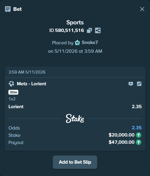 Bet slip: Metz - Lorient, $20,000.00 stake at 2.35 odds, placed by Snake7
