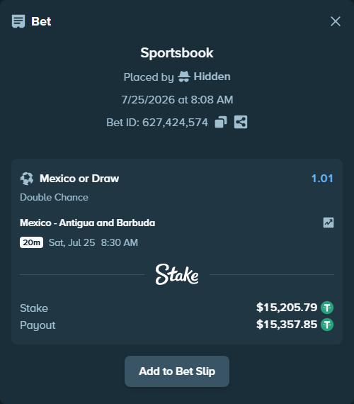Bet slip: Mexico - Antigua and Barbuda, $15,221.00 stake at 1.01 odds, placed by Hidden
