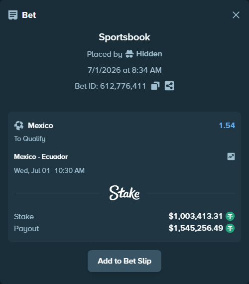 Bet slip: Mexico - Ecuador, $1,004,416.72 stake at 1.54 odds, placed by Hidden