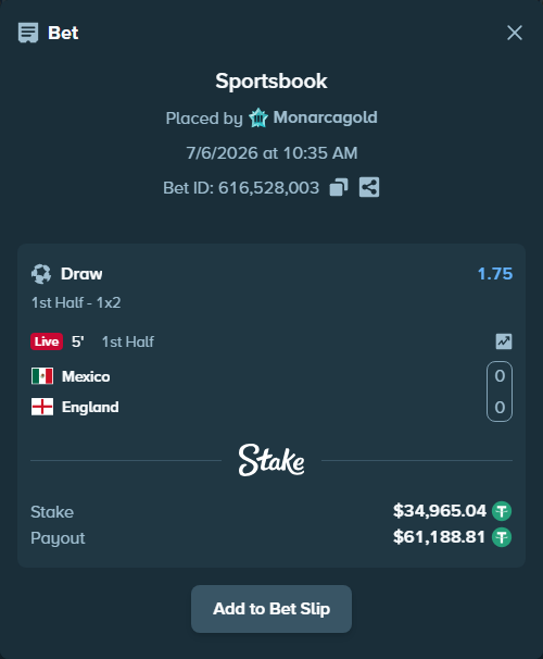 Bet slip: Mexico - England, $35,000.00 stake at 1.75 odds, placed by Monarcagold