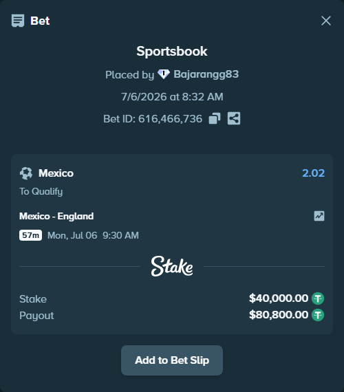 Bet slip: Mexico - England, $40,040.00 stake at 2.02 odds, placed by Bajarangg83