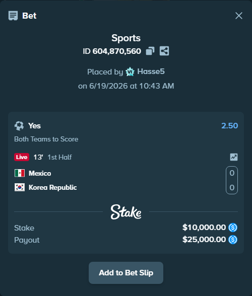Bet slip: Mexico - Korea Republic, $10,000.00 stake at 2.50 odds, placed by Hasse5