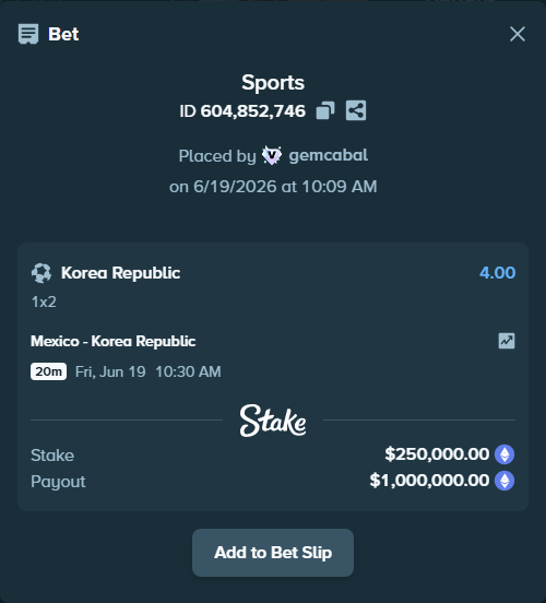Bet slip: Mexico - Korea Republic, $230,824.94 stake at 4.00 odds, placed by gemcabal
