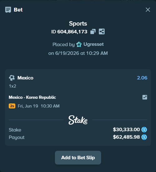 Bet slip: Mexico - Korea Republic, $30,333.00 stake at 2.06 odds, placed by Ugresset