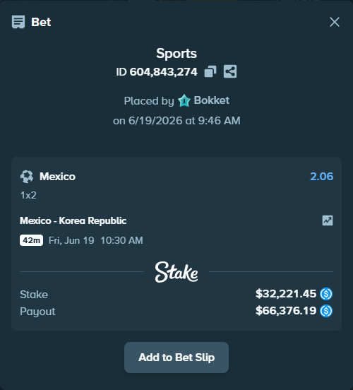 Bet slip: Mexico - Korea Republic, $32,221.45 stake at 2.06 odds, placed by Bokket