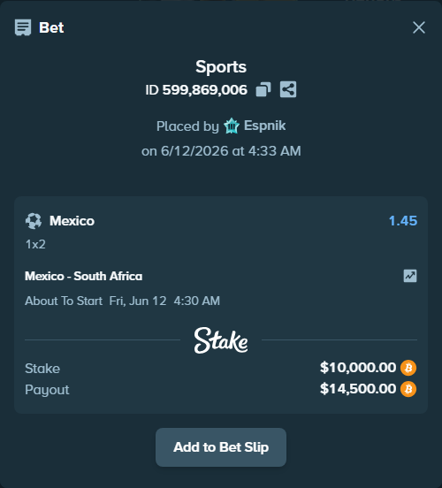 Bet slip: Mexico - South Africa, $10,138.41 stake at 1.45 odds, placed by Espnik