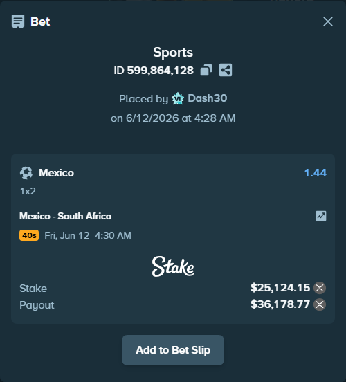 Bet slip: Mexico - South Africa, $25,399.63 stake at 1.44 odds, placed by Dash30