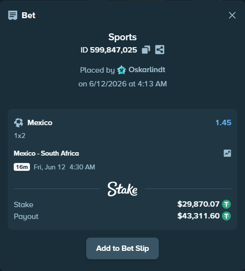 Bet slip: Mexico - South Africa, $29,899.94 stake at 1.45 odds, placed by Oskarlindt