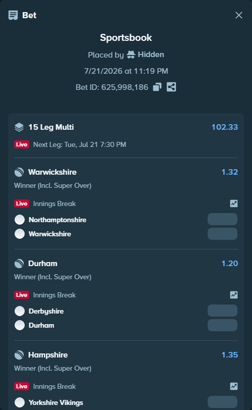 Bet slip: MI London - Sunrisers Leeds, $15,000.00 stake at 2.00 odds, placed by Hidden