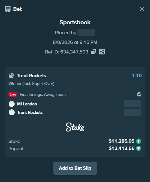 Bet slip: MI London - Trent Rockets, $11,296.34 stake at 1.10 odds, placed by Dharmraj130