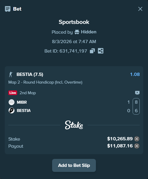 Bet slip: MIBR - BESTIA, $9,777.18 stake at 1.08 odds, placed by Hidden