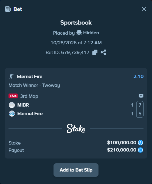 Bet slip: MIBR - Eternal Fire, $100,000.00 stake at 2.10 odds, placed by Hidden