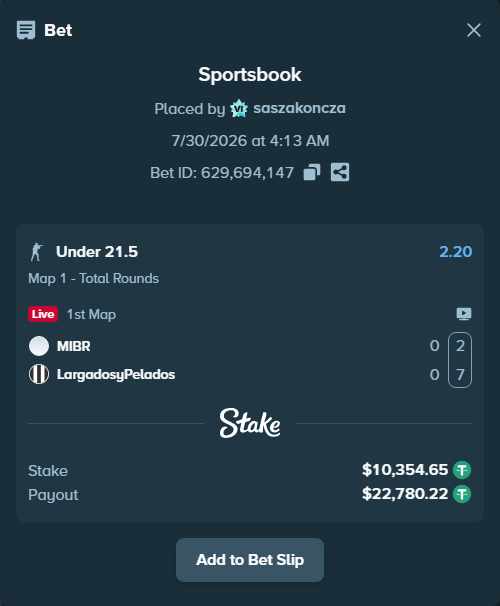 Bet slip: MIBR - LargadosyPelados, $10,365.00 stake at 2.20 odds, placed by saszakoncza
