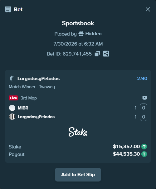 Bet slip: MIBR - LargadosyPelados, $15,372.36 stake at 2.90 odds, placed by Hidden