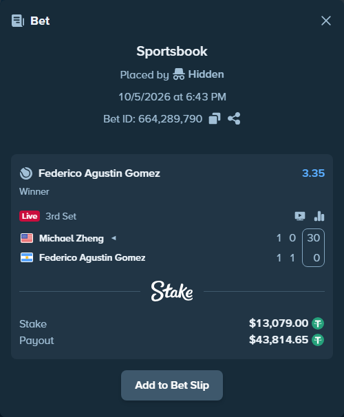 Bet slip: Michael Zheng - Federico Agustin Gomez, $13,079.00 stake at 3.35 odds, placed by Hidden