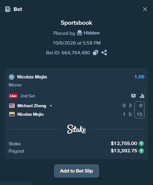 Bet slip: Michael Zheng - Nicolas Mejia, $12,755.00 stake at 1.05 odds, placed by Hidden