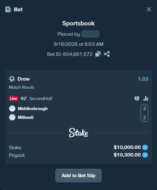 Bet slip: Middlesbrough - Millwall, $10,000.00 stake at 1.03 odds, placed by petterblom