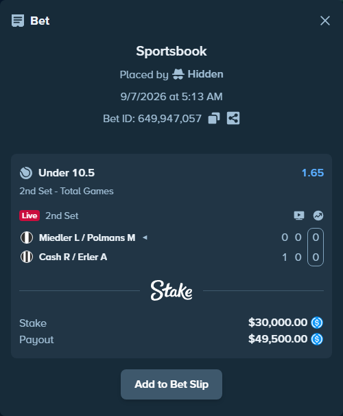 Bet slip: Miedler L / Polmans M - Cash R / Erler A, $30,000.00 stake at 1.65 odds, placed by Hidden