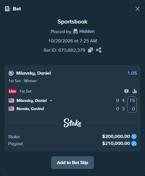 Bet slip: Milavsky, Daniel - Nanda, Govind, $200,000.00 stake at 1.05 odds, placed by Hidden