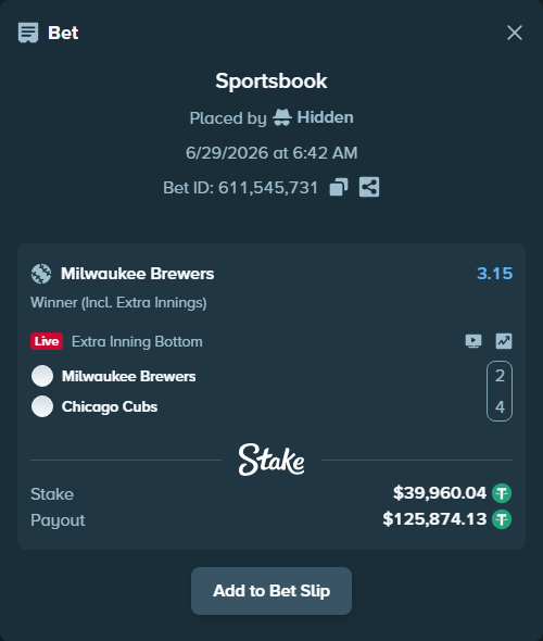 Bet slip: Milwaukee Brewers - Chicago Cubs, $40,000.00 stake at 3.15 odds, placed by Hidden