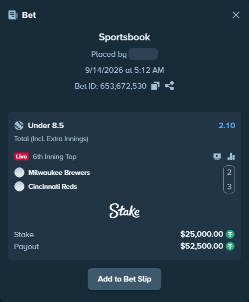 Bet slip: Milwaukee Brewers - Cincinnati Reds, $25,000.00 stake at 2.10 odds, placed by ayoflasher