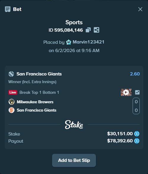 Bet slip: Milwaukee Brewers - San Francisco Giants, $30,151.00 stake at 2.60 odds, placed by Marvin123421