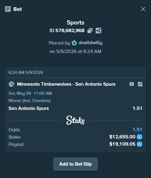 Bet slip: Minnesota Timberwolves - San Antonio Spurs, $12,655.00 stake at 1.51 odds, placed by drwildwilly