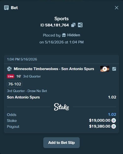 Bet slip: Minnesota Timberwolves - San Antonio Spurs, $15,573.83 stake at 1.02 odds, placed by Hidden