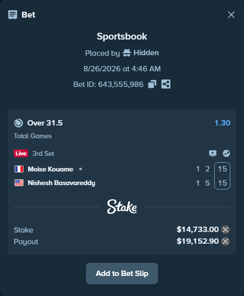 Bet slip: Moise Kouame - Nishesh Basavareddy, $14,601.11 stake at 1.30 odds, placed by Hidden