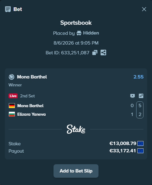 Bet slip: Mona Barthel - Elizara Yaneva, $14,049.49 stake at 2.55 odds, placed by Hidden