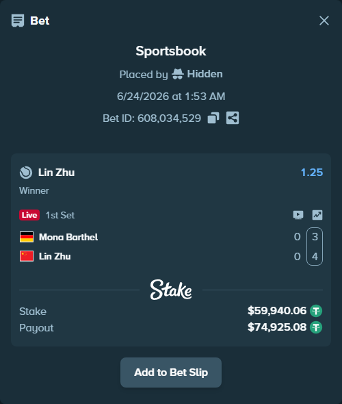 Bet slip: Mona Barthel - Lin Zhu, $60,000.00 stake at 1.25 odds, placed by Hidden