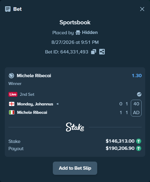 Bet slip: Monday, Johannus - Michele Ribecai, $146,313.00 stake at 1.30 odds, placed by Hidden